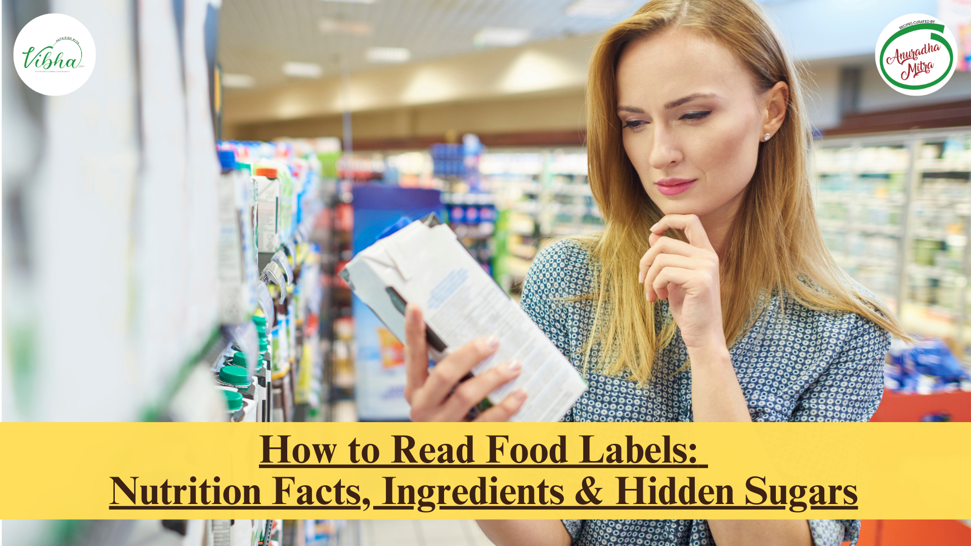 How to read food labels correctly